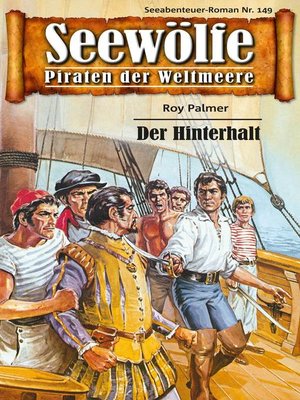 cover image of Seewölfe--Piraten der Weltmeere 149